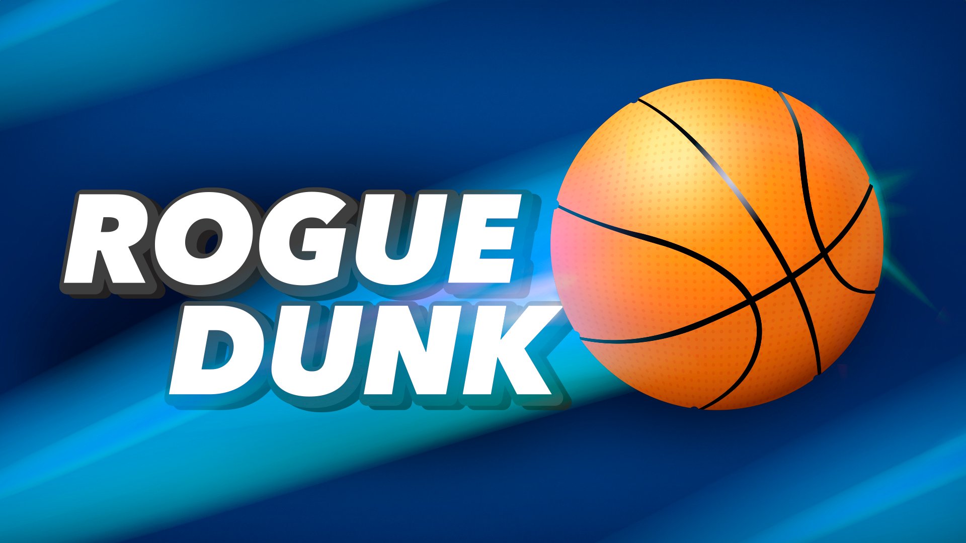 Rogue Dunk - Free Online Game